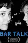 Bar Talk Movie Streaming Online
