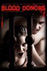 Blood Donors Movie Streaming Online