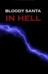 Bloody Santa in Hell Movie Streaming Online