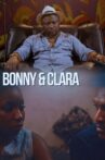 Bonny And Clara Movie Streaming Online