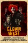Clown West Movie Streaming Online