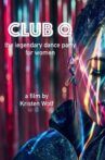 Club Q: The Legendary Dance Party for Women Movie Streaming Online
