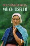 Den stängda dalen - Valchiusella Movie Streaming Online
