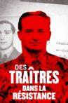 Des traîtres dans la Résistance Movie Streaming Online