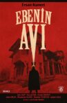 Ebenin Avı Movie Streaming Online
