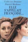 Elle s'appelait Françoise Movie Streaming Online