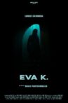 Eva K. Movie Streaming Online