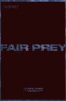 Fair Prey Movie Streaming Online