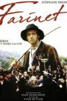Farinet, Heroes and Outlaw Movie Streaming Online