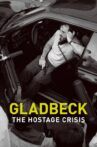 Gladbeck: The Hostage Crisis Movie Streaming Online