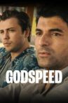 Godspeed Movie Streaming Online
