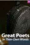 Great Poets: In Their Own Words Movie Streaming Online
