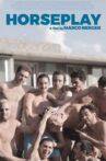 Horseplay Movie Streaming Online