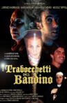 I trabocchetti del Bandino Movie Streaming Online