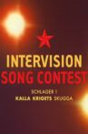 Intervision Song Contest - schlager i kalla krigets skugga Movie Streaming Online