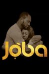 Joba Movie Streaming Online