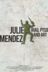 Julie Mendez-from PTSD to Art Movie Streaming Online