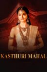 Kasthuri Mahal Movie Streaming Online