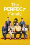 La familia perfecta Movie Streaming Online