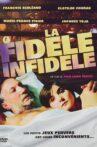 La fidèle infidèle Movie Streaming Online