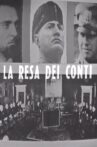 La resa dei conti: dal Gran Consiglio al processo di Verona Movie Streaming Online
