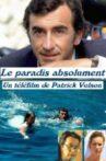 Le paradis absolument Movie Streaming Online