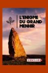 L'énigme du grand menhir Movie Streaming Online