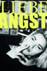 Liebe Angst Movie Streaming Online