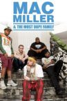 Mac Miller and The Most Dope Family Movie Streaming Online