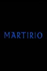 Martirio Movie Streaming Online