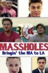 Massholes Movie Streaming Online