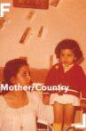 Mother/Country Movie Streaming Online