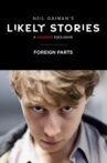 Neil Gaiman’s Likely Stories “Foreign Parts” Movie Streaming Online