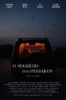 O Segredo dos Pássaros Movie Streaming Online