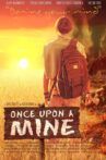 Once Upon a Mine Movie Streaming Online