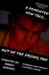 Out of the Frying Pan Movie Streaming Online