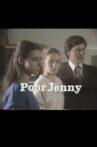 Poor Jenny Movie Streaming Online