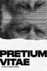 Pretium Vitae Movie Streaming Online