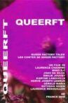 Queer FT: Queer Factory Tales Movie Streaming Online