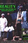 Reality Behind the Scenes of Wicked World Movie Streaming Online