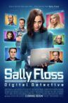 Sally Floss: Digital Detective Movie Streaming Online