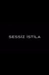 Sessiz İstila Movie Streaming Online