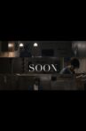 SOON Movie Streaming Online