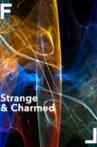 Strange & Charmed Movie Streaming Online