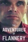 The Adventures of Flannery Movie Streaming Online