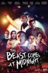The Beast Comes At Midnight Movie Streaming Online