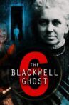 The Blackwell Ghost 6 Movie Streaming Online