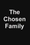 The Chosen Family Movie Streaming Online