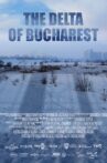The Delta of Bucharest Movie Streaming Online