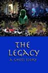 The Legacy: A Ghost Story Movie Streaming Online